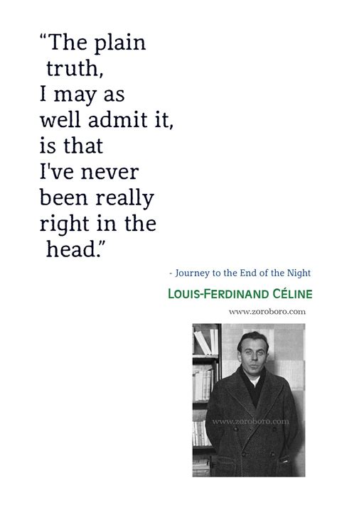 louis ferdinand celine quotes|journey to end of night.